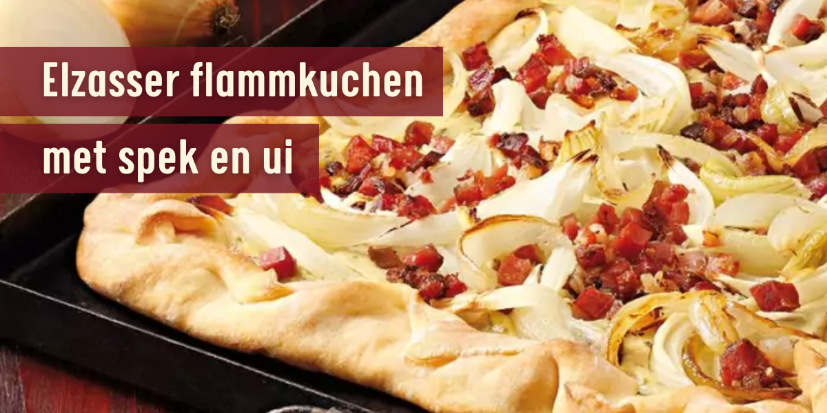 Elzasser flammkuchen met spek en ui